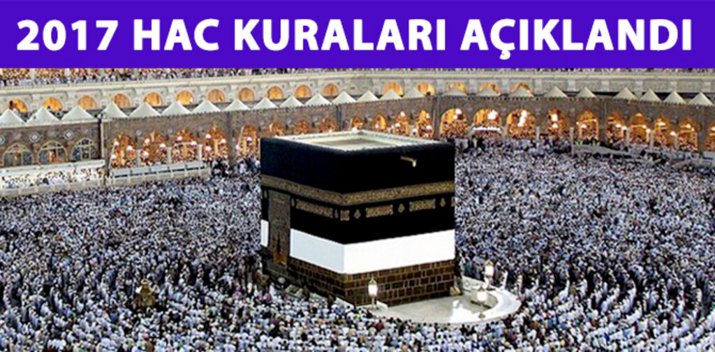 2017 HAC KURALARI AÇIKLANDI