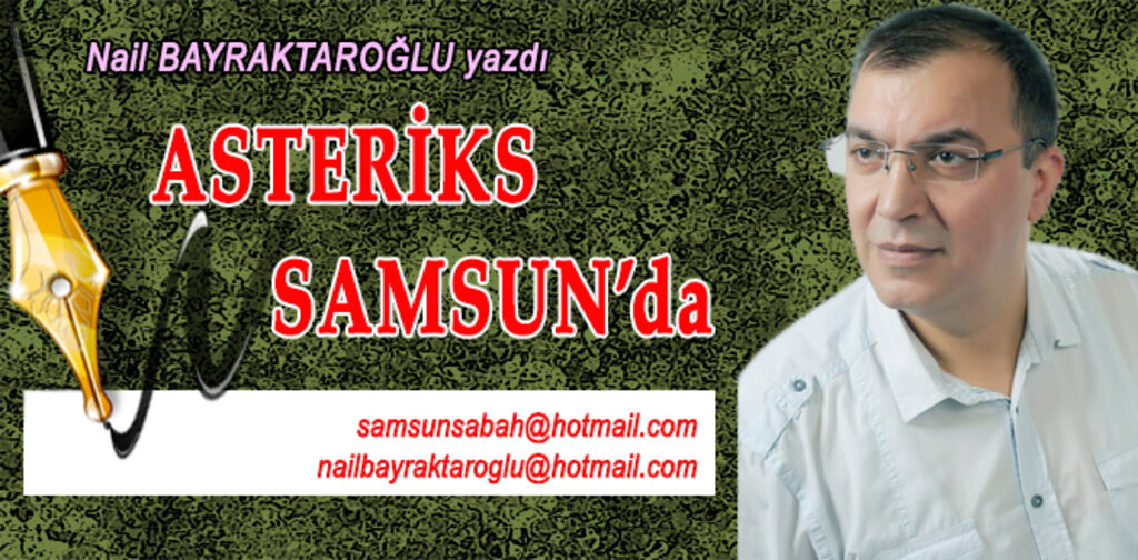 ASTERİKS SAMSUN'da