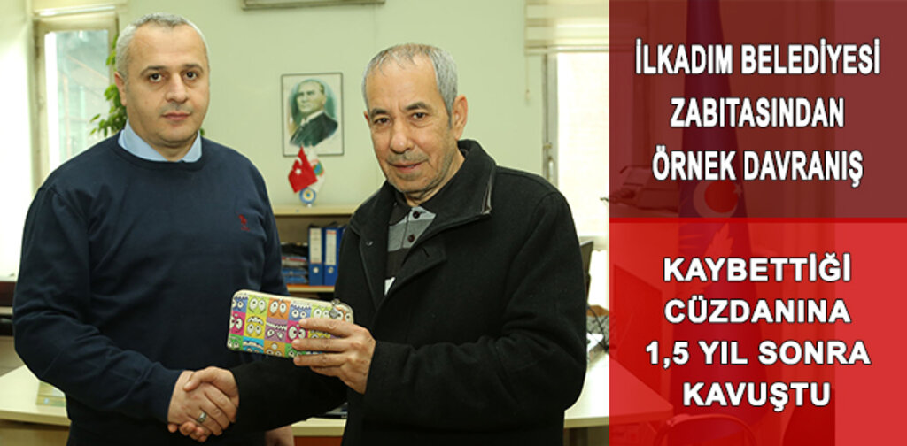 KAYIP CÜZDANINA 1,5 YIL SONRA ULAŞTI