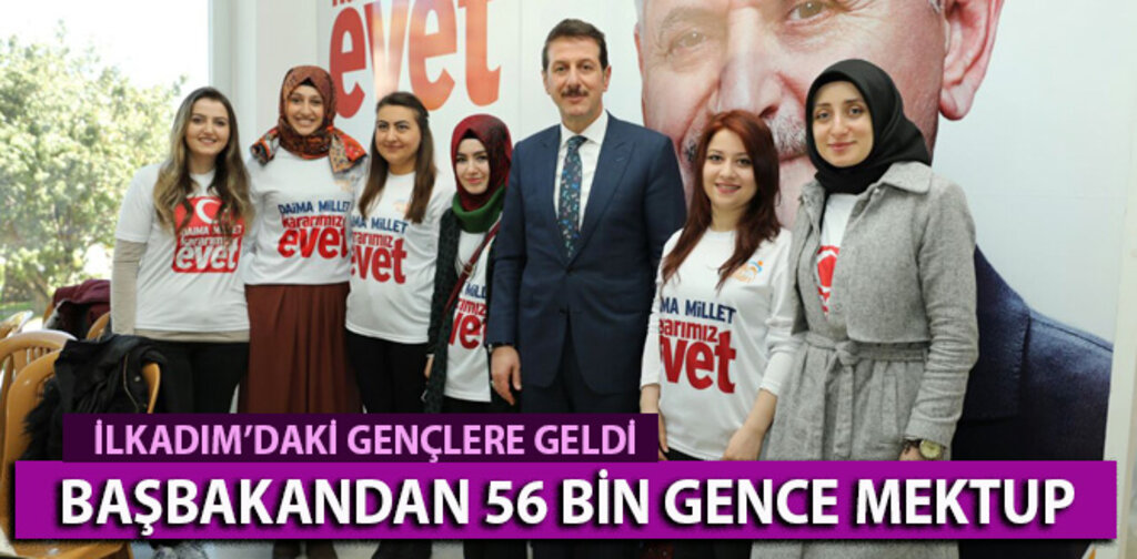 BAŞBAKANDAN 56 BİN GENCE MEKTUP