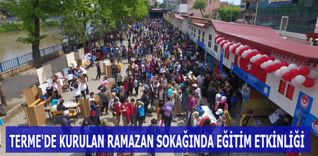 TERME'DE KURULAN RAMAZAN SOKAĞINDA EĞİTİM ETKİNLİĞİ