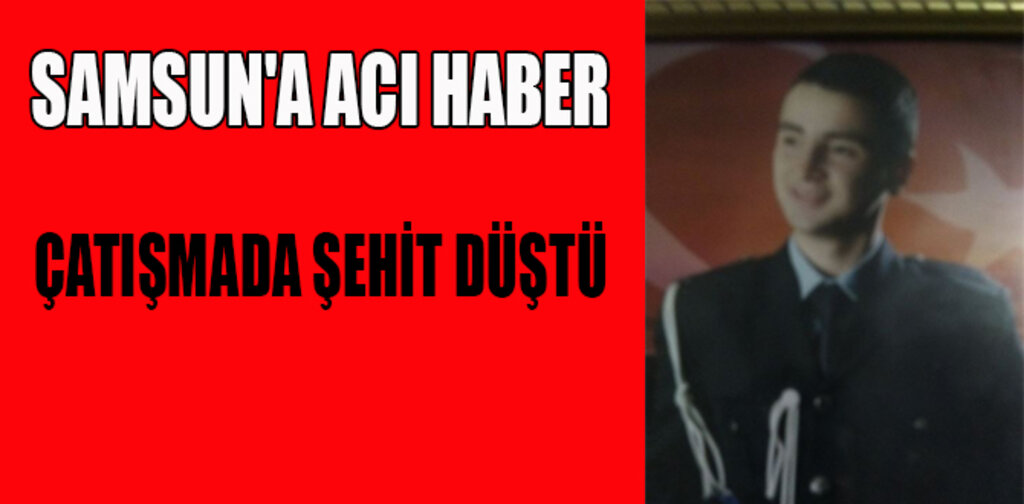 SAMSUN'A ACI HABER