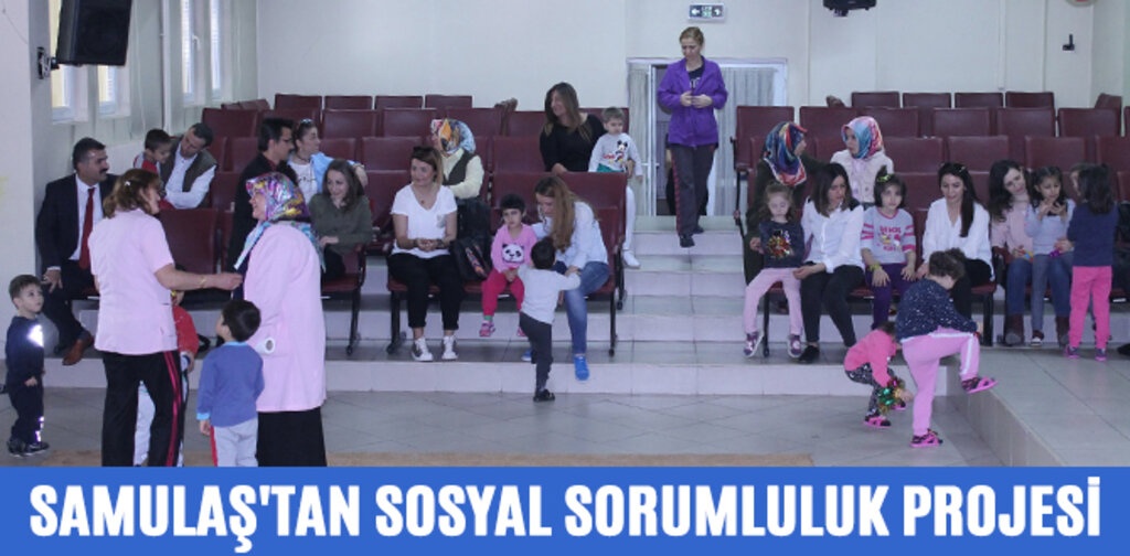 SAMULAŞ'TAN SOSYAL SORUMLULUK PROJESİ