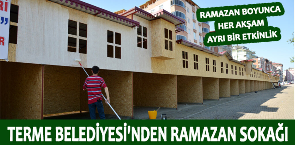 TERME BELEDİYESİ'NDEN RAMAZAN SOKAĞI