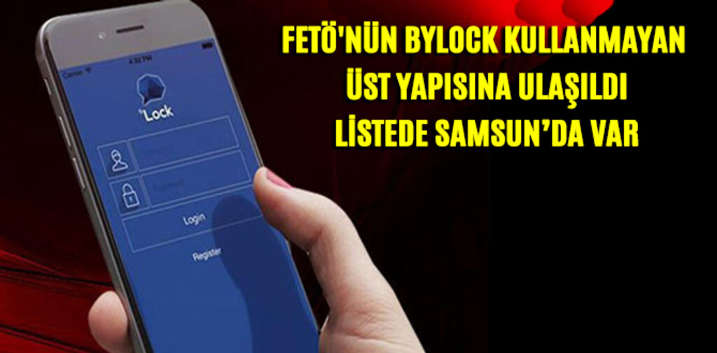 FETÖ'NÜN BYLOCK KULLANMAYAN ÜST YAPISINA ULAŞILDI