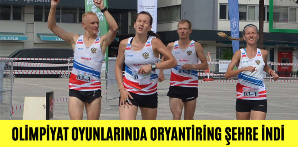 OLİMPİYAT OYUNLARINDA ORYANTİRİNG ŞEHRE İNDİ