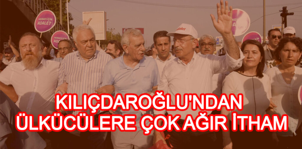 KILIÇDAROĞLU'NDAN ÜLKÜCÜLERE ÇOK AĞIR İTHAM