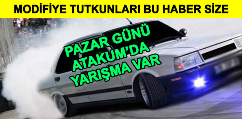 ATAKUM'DA BU PAZAR MODİFİYE TUTKUNLARI GÜNÜ