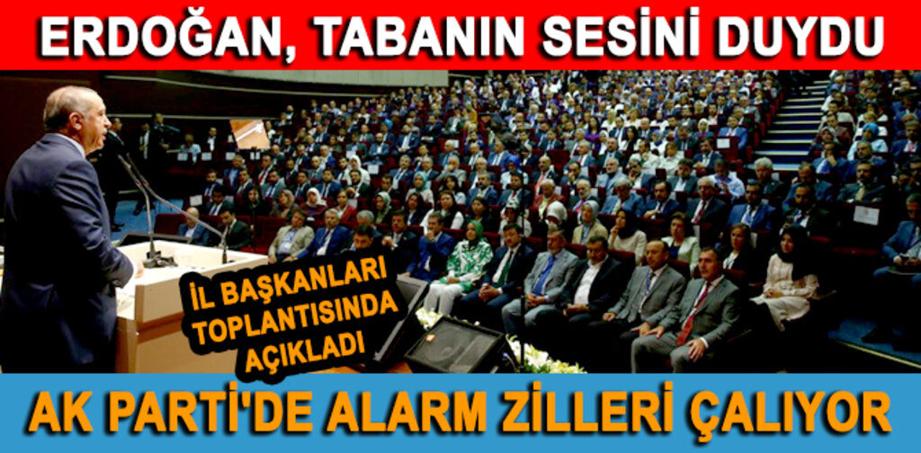 AK PARTİ'DE ALARM ZİLLERİ ÇALIYOR