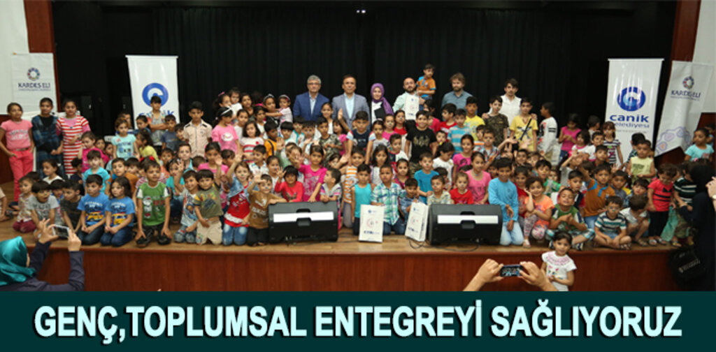 GENÇ,TOPLUMSAL ENTEGREYİ SAĞLIYORUZ