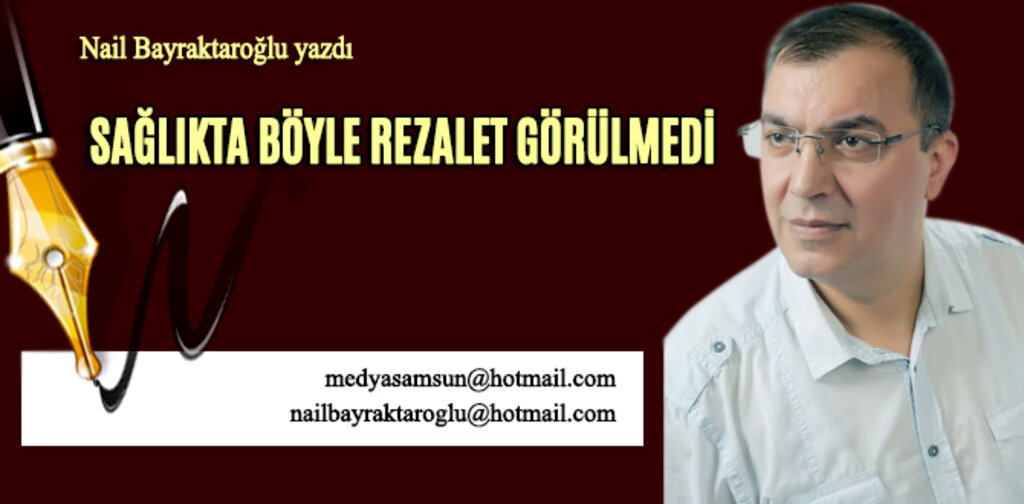 SAĞLIKTA BÖYLE REZALET GÖRÜLMEDİ