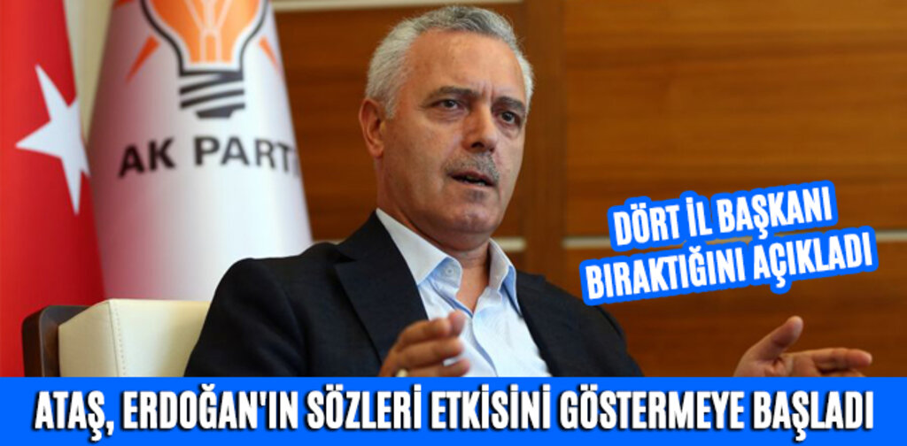 ATAŞ, ERDOĞAN'IN SÖZLERİ ETKİSİNİ GÖSTERMEYE BAŞLADI