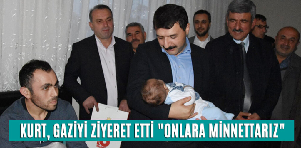 KURT, GAZİYİ ZİYERET ETTİ