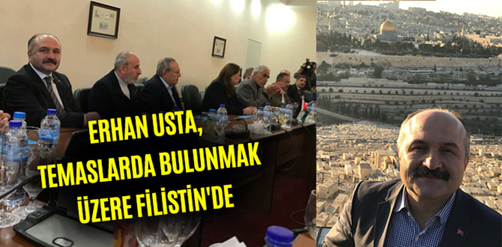 USTA, TEMASLARDA BULUNMAK ÜZERE FİLİSTİN'DE