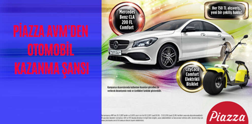 PİAZZA AVM'DEN OTOMOBİL KAZANMA ŞANSI