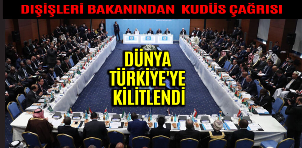 DÜNYA TÜRKİYE'YE KİLİTLENDİ
