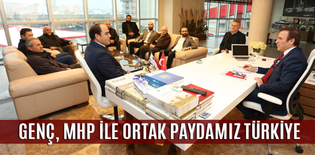 GENÇ, MHP İLE ORTAK PAYDAMIZ TÜRKİYE