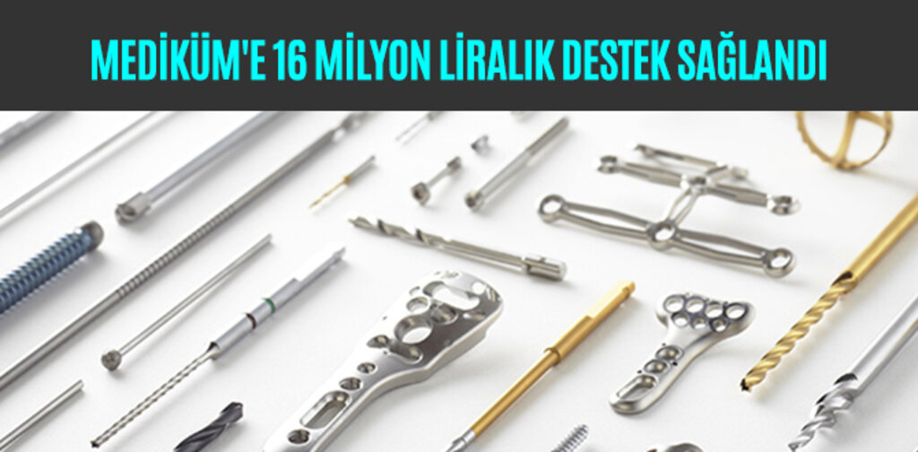 MEDİKÜM'E 16 MİLYON LİRALIK DESTEK SAĞLANDI
