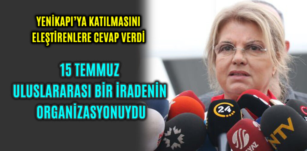 ÇİLLER 15 TEMMUZ ULUSLARARASI BİR İRADENİN ORGANİZASYONUYDU