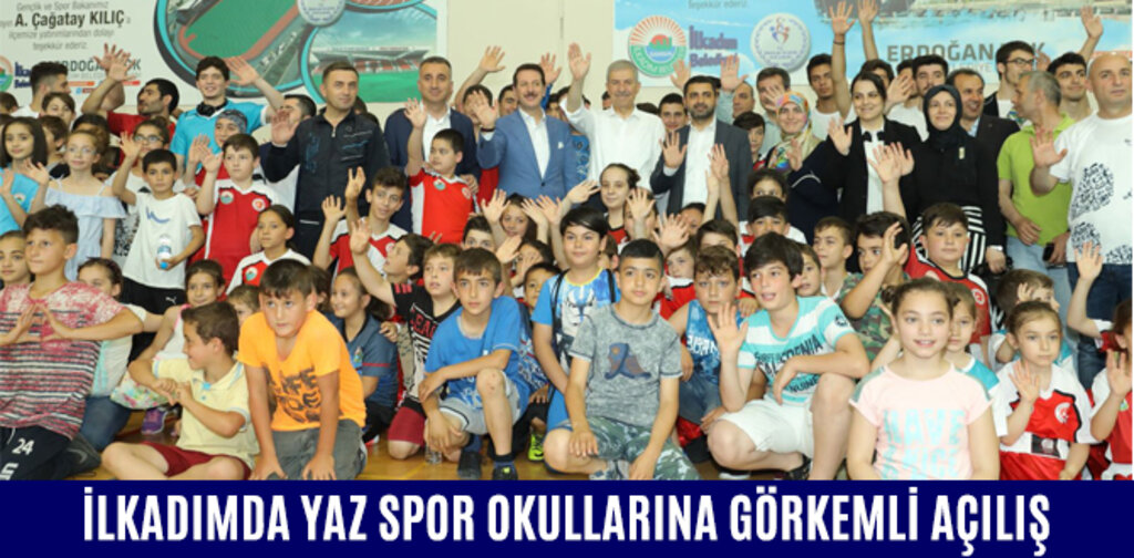 İLKADIMDA YAZ SPOR OKULLARINA GÖRKEMLİ AÇILIŞ