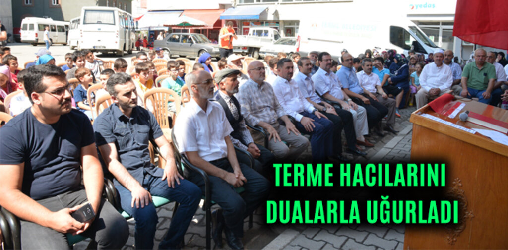 TERME HACILARINI DUALARLA UĞURLADI