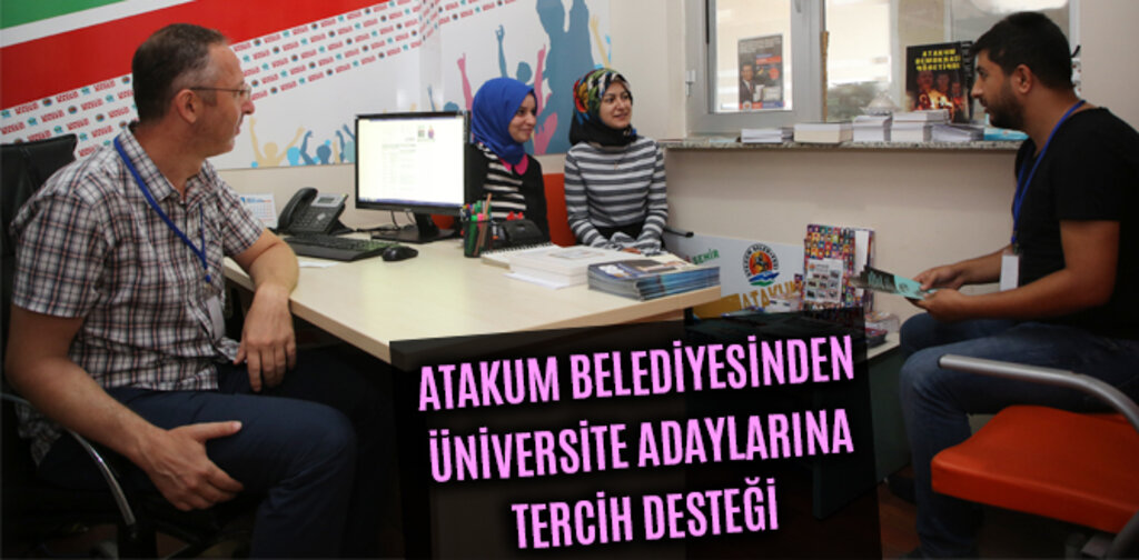 ATAKUM'DA ÜNİVERSİTE ADAYLARINA TERCİH DESTEĞİ