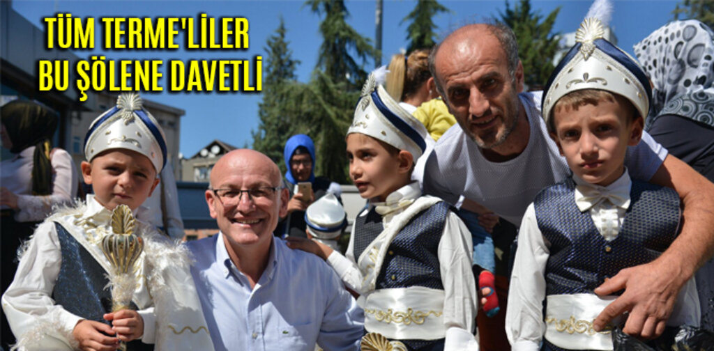 TÜM TERME'LİLER BU ŞÖLENE DAVETLİ