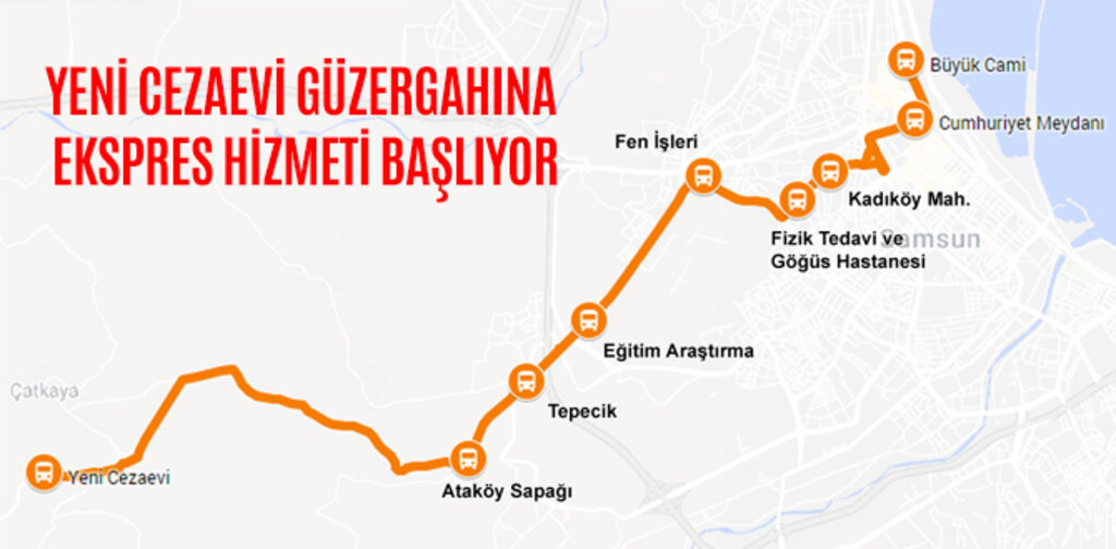YENİ CEZAEVİ GÜZERGAHINA EKSPRES HİZMETİ BAŞLIYOR