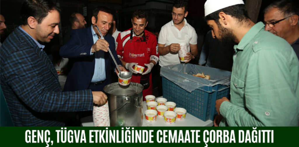 GENÇ, TÜGVA ETKİNLİĞİNDE CEMAATE ÇORBA DAĞITTI