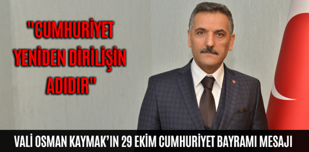 VALİ OSMAN KAYMAK