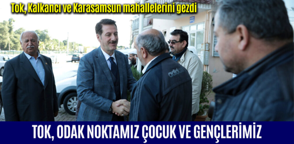 TOK, ODAK NOKTAMIZ ÇOCUK VE GENÇLERİMİZ