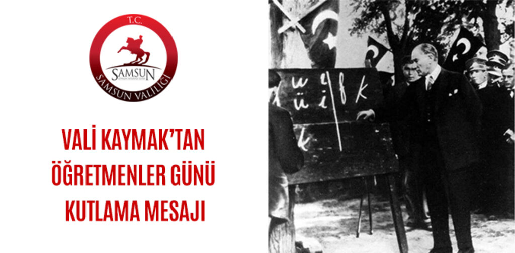 VALİ KAYMAK’TAN ÖĞRETMENLER GÜNÜ KUTLAMA MESAJI