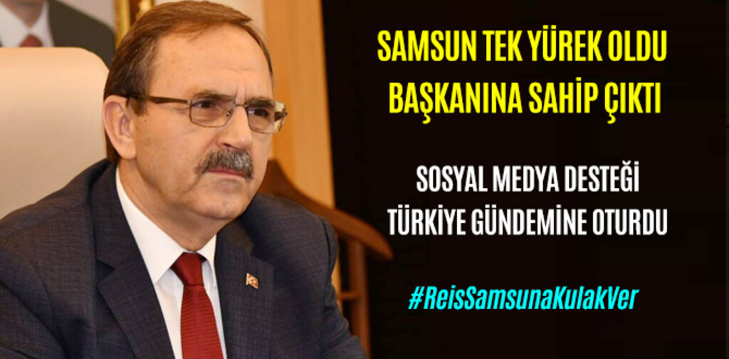 SAMSUN TEK YÜREK OLDU BAŞKANINA SAHİP ÇIKTI