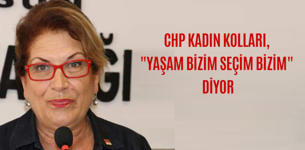 CHP KADIN KOLLARI,