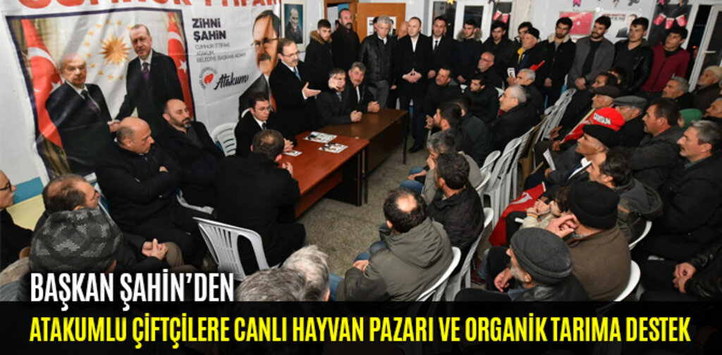 ATAKUMLU ÇİFTÇİLERE CANLI HAYVAN PAZARI VE ORGANİK TARIMA DESTEK