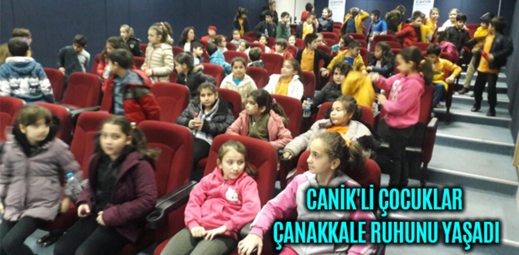 CANİK'Lİ ÇOCUKLAR ÇANAKKALE RUHUNU YAŞADI