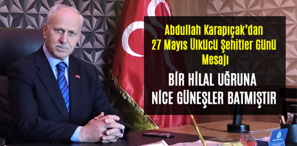 KARAPIÇAK, BİR HİLAL UĞRUNA NİCE GÜNEŞLER BATMIŞTIR