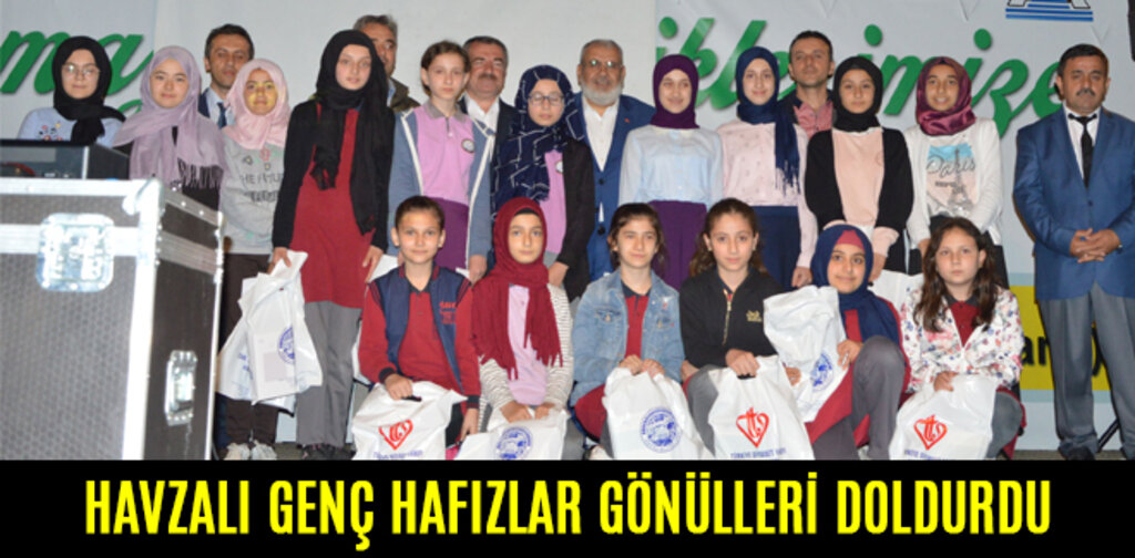 HAVZALI GENÇ HAFIZLAR GÖNÜLLERİ DOLDURDU