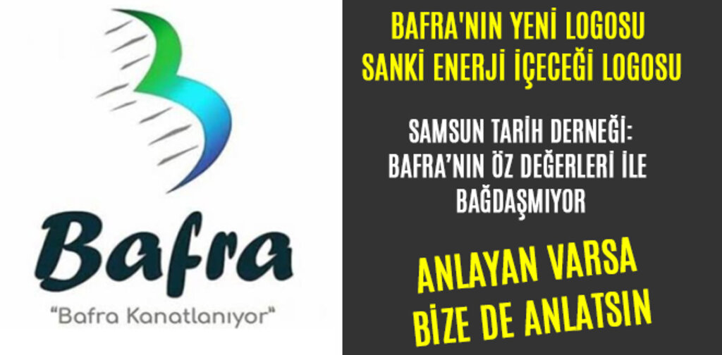 BAFRA'NIN YENİ LOGOSU SANKİ ENERJİ İÇECEĞİ LOGOSU