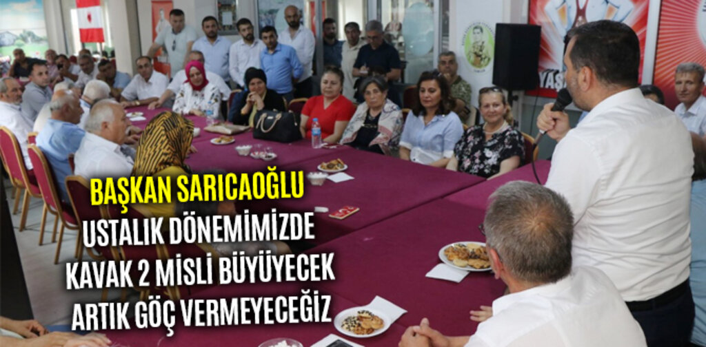 SARICAOĞLU, USTALIK DÖNEMİMİZDE KAVAK 2 MİSLİ BÜYÜYECEK