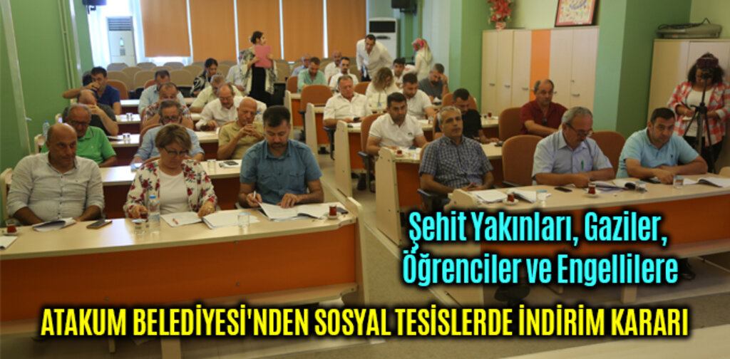ATAKUM BELEDİYESİ'NDEN SOSYAL TESİSLERDE İNDİRİM KARARI