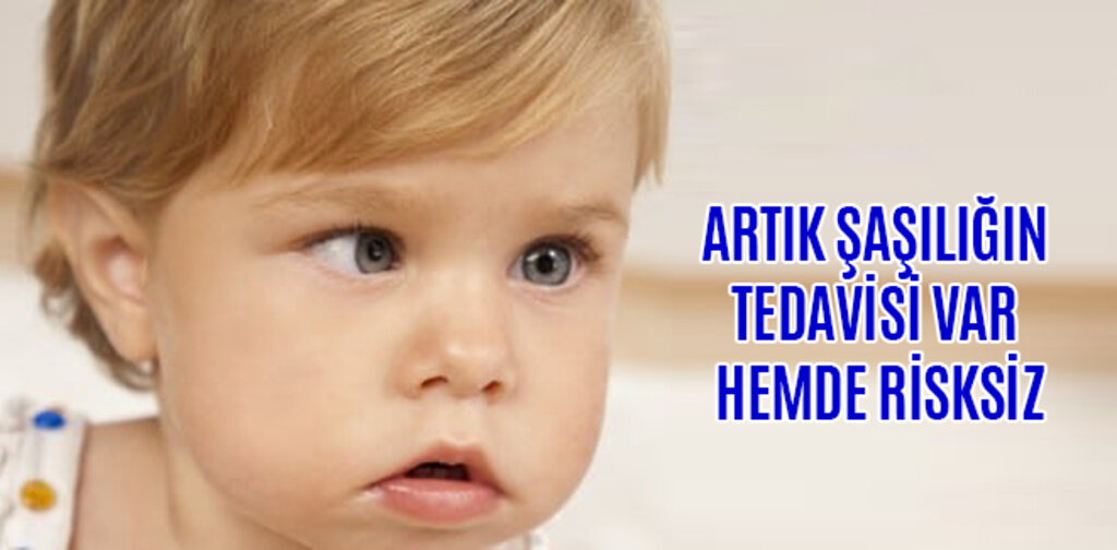 ARTIK ŞAŞILIĞIN TEDAVİSİ VAR HEMDE RİSKSİZ