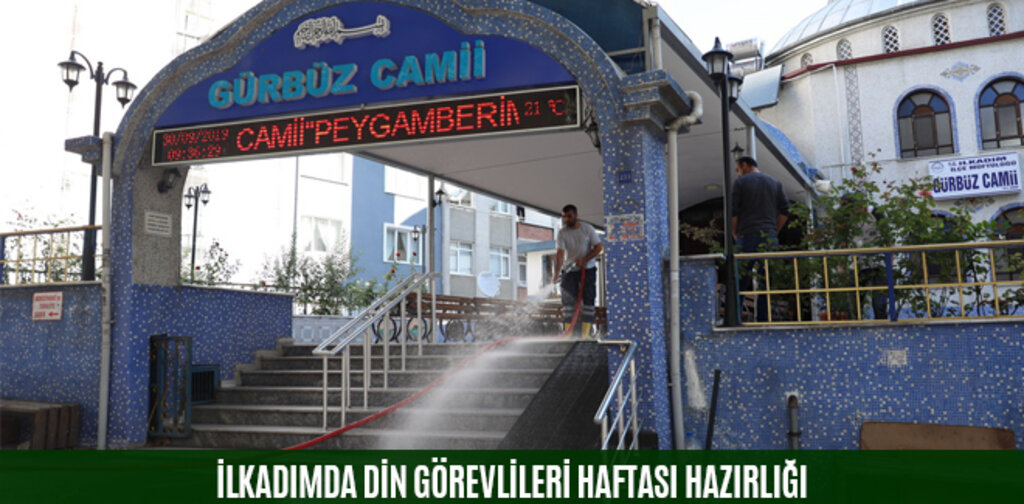 İLKADIMDA DİN GÖREVLİLERİ HAFTASI HAZIRLIĞI