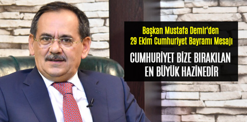 CUMHURİYET BİZE BIRAKILAN EN BÜYÜK HAZİNEDİR