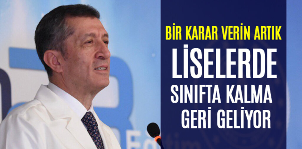 LİSELERDE SINIFTA KALMA VE İKMAL GERİYE GELİYOR