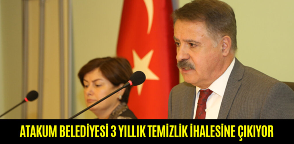 ATAKUM BELEDİYESİ 3 YILLIK TEMİZLİK İHALESİNE ÇIKIYOR