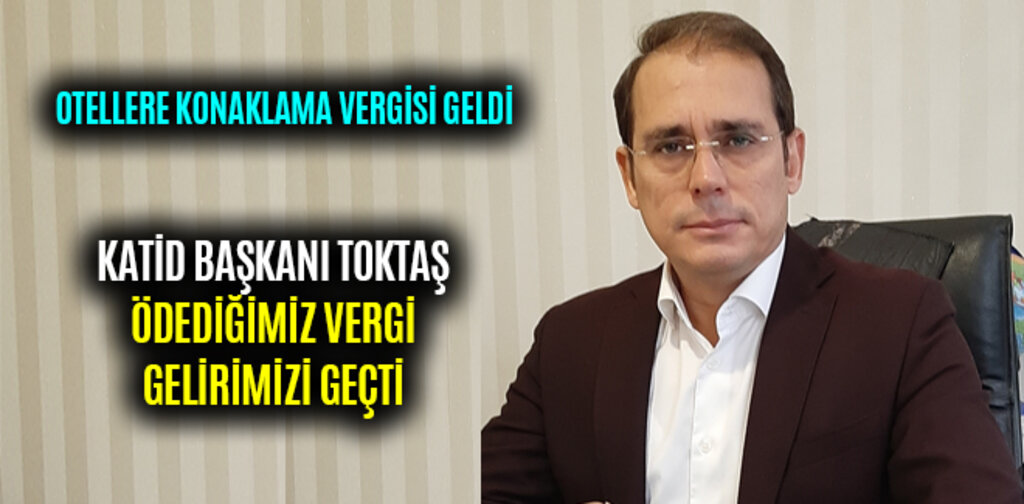 OTELLERE KONAKLAMA VERGİSİ GELDİ