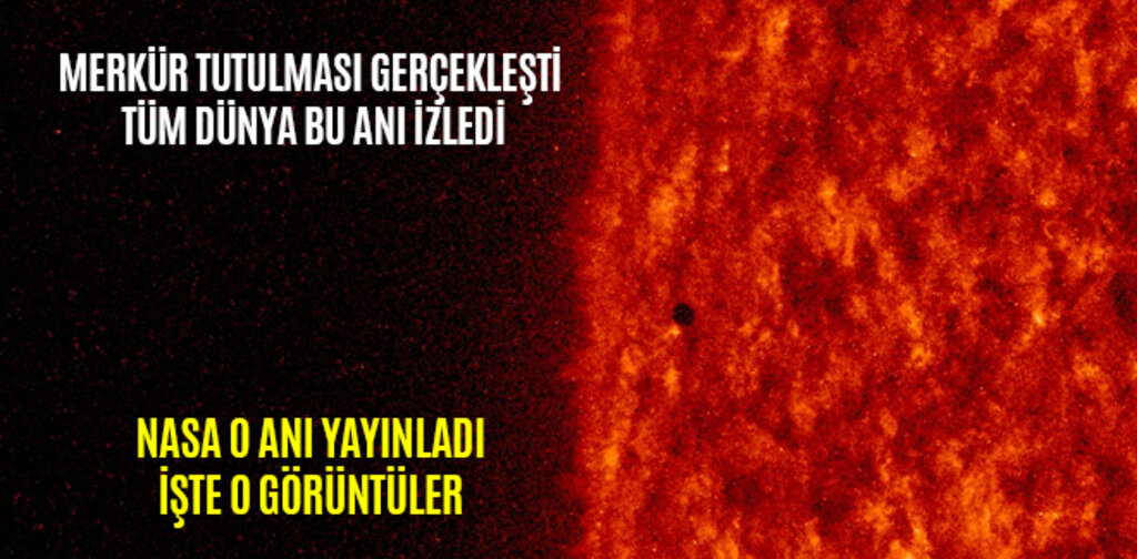 MERKÜR TUTULMASI GERÇEKLEŞTİ TÜM DÜNYA BU ANI İZLEDİ