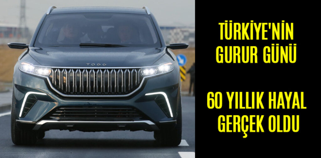 TÜRKİYE'NİN GURUR GÜNÜ 60 YILLIK HAYAL GERÇEK OLDU