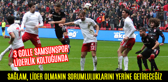 ERTUĞRUL SAĞLAM, LİDER OLMANIN SORUMLULUKLARINI YERİNE GETİRECEĞİZ